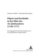 Päpste und Kardinäle in der Mitte des 18. Jahrhunderts (1730-1777) edito da Lang, Peter GmbH