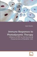 Immune Responses to Photodynamic Therapy di Katrin Flatscher edito da VDM Verlag