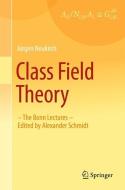 Class Field Theory di Jürgen Neukirch edito da Springer Berlin Heidelberg