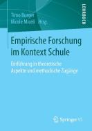 Empirische Forschung im Kontext Schule edito da Gabler, Betriebswirt.-Vlg