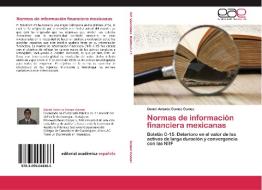 Normas de información financiera mexicanas di Daniel Antonio Gomez Gomez edito da EAE