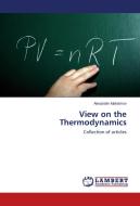 View on the Thermodynamics di Alexander Maksimov edito da LAP Lambert Academic Publishing