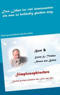 Simplosophisches 6 di Rudolf Köster edito da Books on Demand