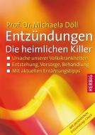 Entzündungen - Die heimlichen Killer di Michaela Döll edito da Herbig Verlag