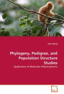 Phylogeny, Pedigree, and Population Structure Studies di Yean Wang edito da VDM Verlag Dr. Müller e.K.