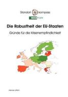 Die Robustheit der EU-Staaten di Henner Lüttich edito da Books on Demand