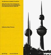 Architecture in Islamic Countries edito da gta Verlag / eth Zürich