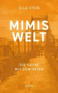 Mimis Welt di Ella Stein edito da myMorawa