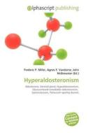 Hyperaldosteronism edito da Alphascript Publishing