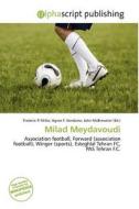 Milad Meydavoudi edito da Alphascript Publishing