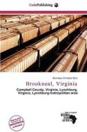 Brookneal, Virginia edito da Cede Publishing