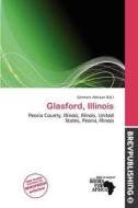 Glasford, Illinois edito da Brev Publishing