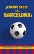 ¿Cuánto sabes del Barcelona? di Fútbol Rocks edito da Books on Demand