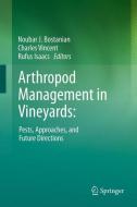 Arthropod Management in Vineyards: edito da Springer Netherlands