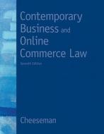 Contemporary Business and Online Commerce Law di Henry R. Cheeseman edito da Prentice Hall