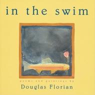 In the Swim di Douglas Florian edito da HARCOURT BRACE & CO