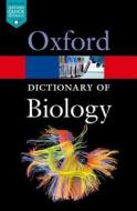 A Dictionary Of Biology edito da Oxford University Press