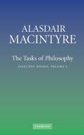 The Tasks of Philosophy, Volume 1 di Alasdair Macintyre edito da Cambridge University Press