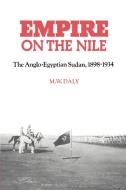Empire on the Nile di M. W. Daly edito da Cambridge University Press