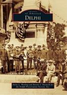 Delphi di Anita L. Werling, Bonnie J. Maxwell edito da ARCADIA PUB (SC)
