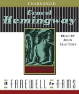 A Farewell to Arms di Ernest Hemingway edito da Simon & Schuster Audio