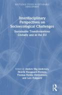 Interdisciplinary Perspectives On Socio-Ecological Challenges edito da Taylor & Francis Ltd