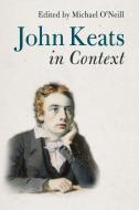 John Keats in Context edito da Cambridge University Press