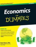 Economics for Dummies di Sean Flynn edito da For Dummies