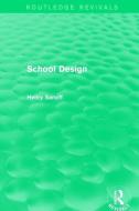 : School Design (1994) di Henry Sanoff edito da Taylor & Francis Ltd