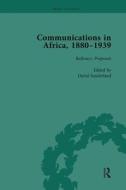 Communications In Africa, 1880-1939 (set) di David Sunderland edito da Taylor & Francis Ltd