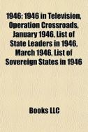 1946: 1946 In Television, Operation Cros di Books Llc edito da Books LLC, Wiki Series