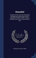 Hannibal di Theodore Ayrault Dodge edito da Sagwan Press