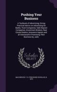 Pushing Your Business di T D B 1879 MacGregor edito da Palala Press