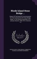 Rhode Island Stone Bridge ... edito da Palala Press