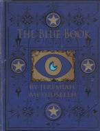 The Blue Book di Jeremiah Methuseleh edito da Lulu.com