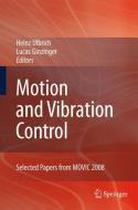 Motion and Vibration Control edito da Springer Netherlands