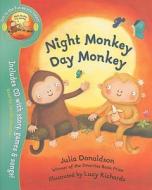 Night Monkey, Day Monkey di Julia Donaldson, Lucy Richards edito da Egmont Uk Ltd