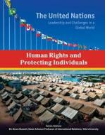 Human Rights and Protecting Individuals di Roger Smith edito da Mason Crest Publishers