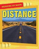 Distance di Chris Woodford edito da Gareth Stevens Publishing