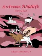 Extreme Wildlife di Traci Jackson edito da AuthorHouse