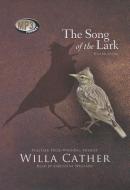 The Song of the Lark di Willa Cather, Christine Williams edito da Blackstone Audiobooks