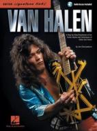 Van Halen - Signature Licks: A Step-By-Step Breakdown of the Guitar Styles and Techniques of Eddie Van Halen di Joe Charupakorn edito da HAL LEONARD PUB CO
