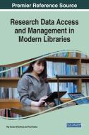 Research Data Access and Management in Modern Libraries edito da Information Science Reference