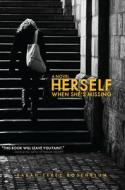 Herself When She's Missing di Sarah Terez Rosenblum edito da SOFT SKULL PR
