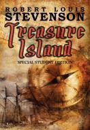 Treasure Island - Special Student Edition di Robert Louis Stevenson edito da ARC MANOR