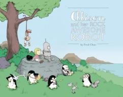 Alison and Her Rock Awesome Robot di Fred Chao edito da Action Lab Entertainment, Inc.