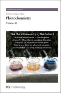 Photochemistry: Volume 40 edito da ROYAL SOCIETY OF CHEMISTRY