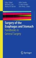 Surgery of the Esophagus and Stomach edito da Springer London
