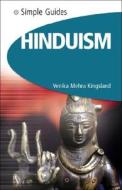 Simple Guides Hinduism di Venika Mehra Kingsland edito da Kuperard