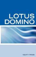 Lotus Domino Programming Interview Questions, Answers, And Explanations di Terry Sanchez-Clark, Ibmcookbook Com, edito da Equity Press